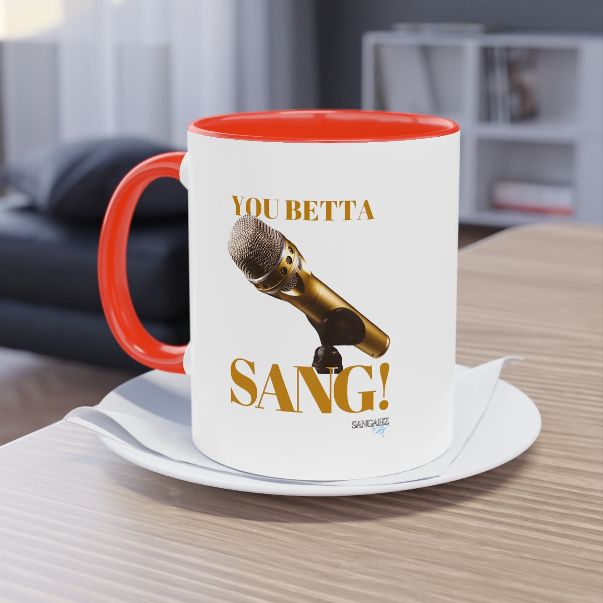 You Betta SANG Two-Tone Coffee Mug, 11oz