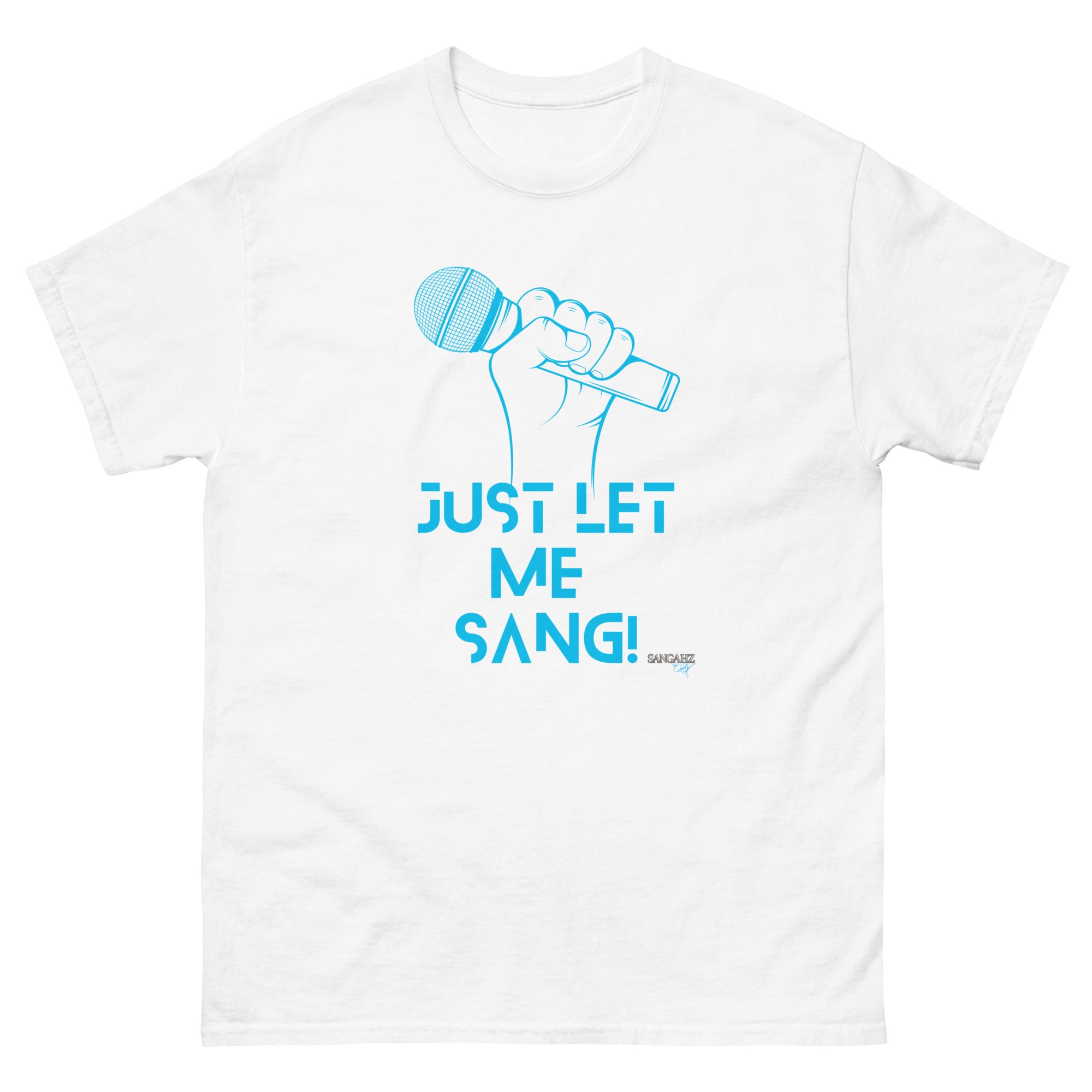 Just Let Me SANG Men's heavyweight tee